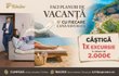 Castiga o vacanță oriunde vrei tu în valoare de 2.000 de euro
